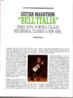 GuitArt n. 66, April/June 2012 New York Guitar Marathon: “Bell’Italia”. Celebrating five centuries of Italian Guitar and Lute Music in North America / New York Guitar Marathon: Bell’Italia. La musica italiana per chitarra celebrata a New York.